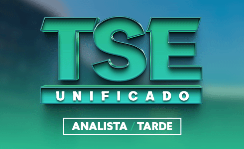 CURSO TSE UNIFICADO - ANALISTA -  TARDE ONLINE (AO VIVO)